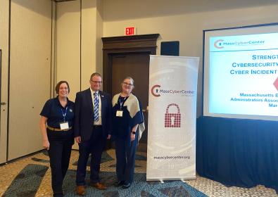 Meg Speranza, MassCyberCenter, Acting Director of the EOTSS Office of Municipal and School Technology, Susan Noyes, and Sergeant Edward Keefe from the Massachusetts State Police Commonwealth Fusion Center.